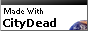 Made With CityDead
